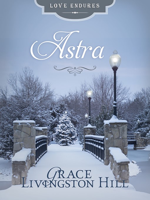 Title details for Astra by Grace Livingston Hill - Wait list